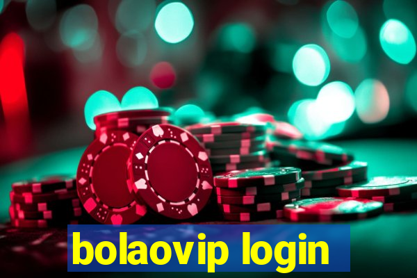 bolaovip login